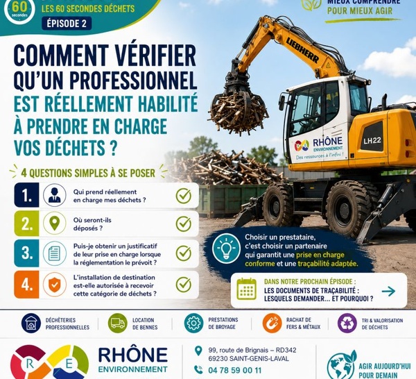 À qui confiez-vous vos déchets ? Les vérifications avant de choisir